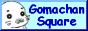 Gomachan Square