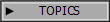 TOPICS